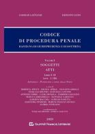 Codice di procedura penale. Rassegna di giurisprudenza e di dottrina vol.1 di Giorgio Lattanzi, Ernesto Lupo edito da Giuffrè