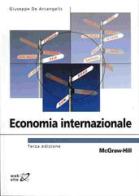 Economia internazionale di Giuseppe De Arcangelis edito da McGraw-Hill Education