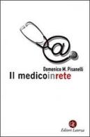 Il medico in rete di Domenico M. Pisanelli edito da Laterza