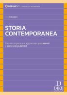 Storia contemporanea. Sintesi organica e aggiornata per esami e concorsi pubblici di Ciro Silvestro edito da Dike Giuridica