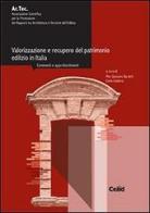 Valorizzazione e recupero del patrimonio edilizio in Italia. Commenti e approfondimenti edito da CELID