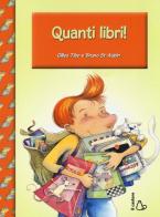 Troppi libri! di Gilles Tybo, Bruno St-Aubin edito da Il Castoro