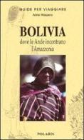 Bolivia di Anna Maspero edito da Polaris