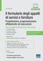 Il formulario degli appalti di servizi e forniture. Dalla progettazione all'esecuzione di Salvio Biancardi edito da Maggioli Editore