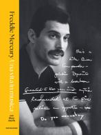 Una vita in musica di Freddie Mercury, Mary Austin edito da Mondadori Electa