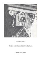 Stella variabile dell'architettura di Cristoforo Bono edito da Tipografia Senese