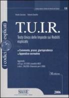 TUIR. Testo unico delle imposte sui redditi esplicato di Oreste Saccone, Antonio Serafini edito da Edizioni Giuridiche Simone