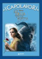 La Bella e la Bestia edito da Disney Libri