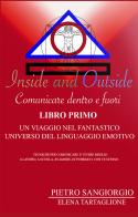 Inside and outside. Comunicare dentro e fuori vol.1 di Pietro Sangiorgio, Elena Tartaglione edito da PubMe
