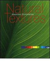 Natural textures di Massimo Sommariva edito da Blu Edizioni