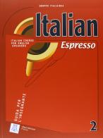 Italian espresso. Instructor's guide. Con CD-ROM vol.2 edito da Alma