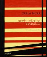 Carla Mura. Ediz. multilingue di Alessandro Riva edito da Maretti Editore
