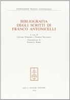 Bibliografia degli scritti di Franco Antonicelli edito da Olschki