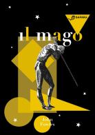 Il mago di John Fowles edito da Safarà Editore