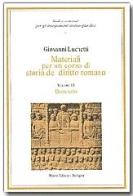Materiali per un corso di storia del diritto romano vol.3 di G. Lucchetti edito da Pàtron