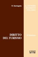 Diritto del turismo di Renato Santagata edito da Utet Giuridica