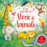 Il mio primo libro di storie di animali. Ediz. a colori edito da Emme Edizioni