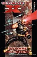 Le fiamme dell'inferno. Ultimate X-Men Deluxe vol.4 di Mark Millar, Adam Kubert, Kaare Andrews edito da Panini Comics