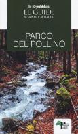 Parco del Pollino. Le guide ai sapori e ai piaceri edito da Gedi (Gruppo Editoriale)