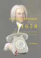 31658 nel 300º anniversario della nascita di J. S. Bach. Ediz. a spirale di Massimo Berardi edito da Accademia2008