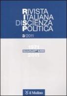 Rivista italiana di scienza politica (2011) vol.3 edito da Il Mulino