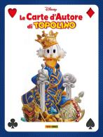 Le carte d'autore di Topolino. Ediz. a colori edito da Panini Comics