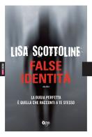 False identità di Lisa Scottoline edito da Fanucci