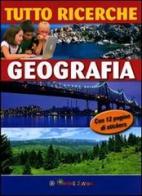 Tutto ricerche. Geografia. Con adesivi. Ediz. illustrata edito da Touring Junior