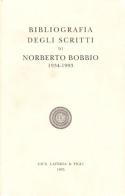 Bibliografia degli scritti di Norberto Bobbio (1934-1993) edito da Laterza