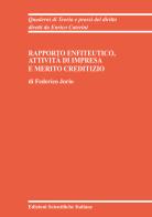 Rapporto enfiteutico, attività di impresa e merito creditizio di Federico Jorio edito da Edizioni Scientifiche Italiane