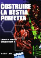 Costruire la bestia perfetta vol.2 di Author L. Rea edito da La Libreria di Olympian's News