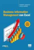 Business information management con Excel di Roberto Candiotto, Silvia Gandini edito da Apogeo Education