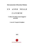 Un anno nelle caverne. L'odissea di undici armeni sfuggiti al genocidio edito da Nuova Prhomos
