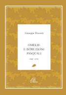Omelie e istruzioni pasquali 1968-1974 di Giuseppe Dossetti edito da Paoline Editoriale Libri