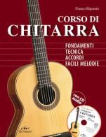 Corso di chitarra. Con CD Audio di Franco Bignotto edito da De Vecchi