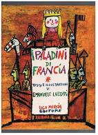 I paladini di Francia di Emanuele Luzzati edito da Ugo Mursia Editore
