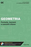 Geometria. Formule, teoremi e concetti chiave. Con estensioni online di Loredana Mola edito da Alpha Test