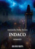 Indaco di Antonella Dello Stritto edito da Abrabooks