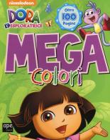 Dora mega colori. Dora l'esploratrice edito da Ape Junior