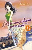 A town where you live vol.13 di Kouji Seo edito da GP Manga