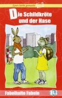 Die Schildkröte und der Hase edito da ELI