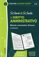 Schemi & schede di diritto amministrativo edito da Edizioni Giuridiche Simone