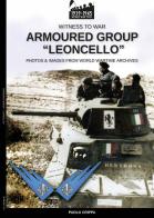 Armored group «Leoncello» di Paolo Crippa edito da Soldiershop