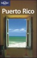 Puerto Rico. Ediz. inglese edito da Lonely Planet