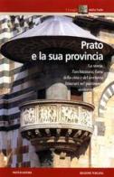 Prato e la sua provincia edito da Mondadori
