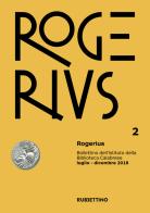 Rogerius (2018) vol.2 edito da Rubbettino