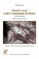 Suoni e voci nella commedia di Dante di Paolo Sessa edito da Dante Alighieri