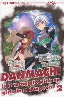 DanMachi vol. 2 di Fujino Omori edito da Edizioni BD
