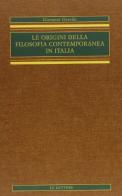 Le origini della filosofia contemporanea in Italia (rist. anast.) vol.4 di Giovanni Gentile edito da Le Lettere
