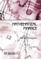 Mathematical finance di Silvia Romagnoli edito da Esculapio